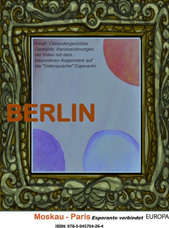 Berlin-Moskau-Paris: Esperanto verbindet Europa