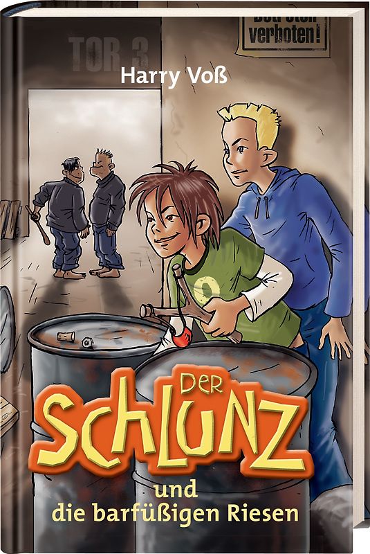 Der Schlunz und die barfüßigen Riesen