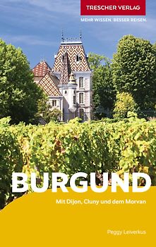 TRESCHER Reiseführer Burgund