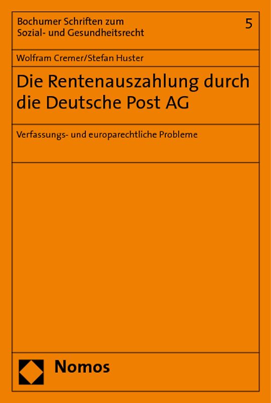 Die Rentenauszahlung durch die Deutsche Post AG