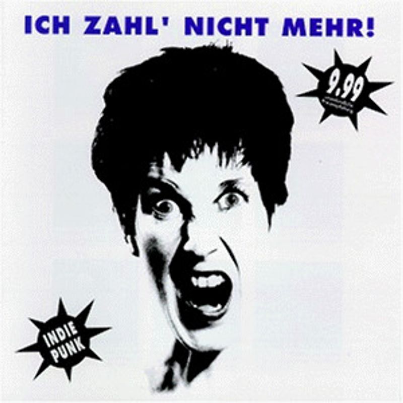 Various - Ich zahl' nicht mehr! Indie Punk