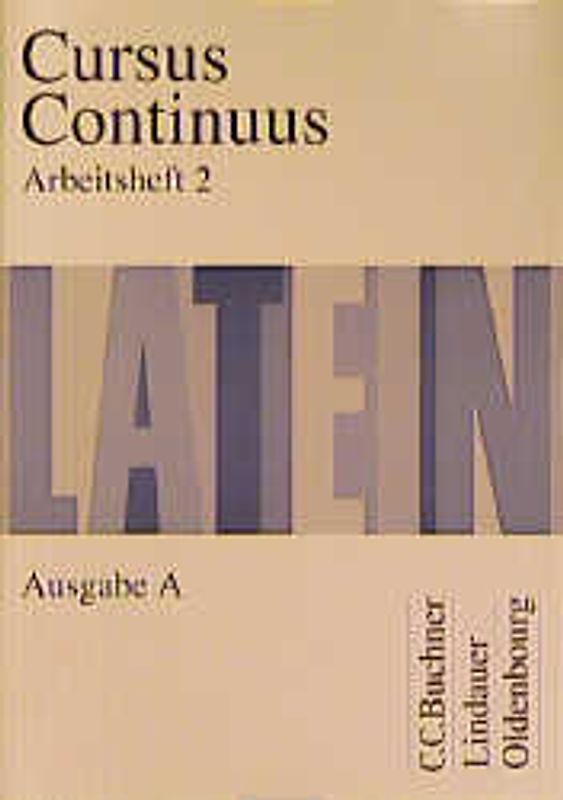 Cursus Continuus A / Cursus Continuus A AH 2. Unterrichtswerk für Latein / Zu den Lektionen 31-50