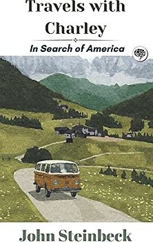 Travels with Charley: In Search of America