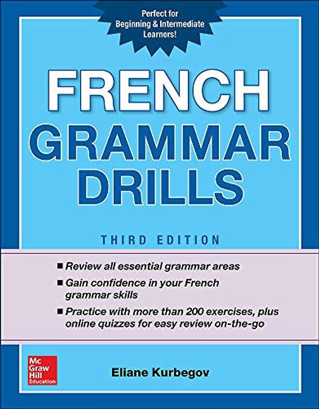 French Grammar Drills, Third Edition