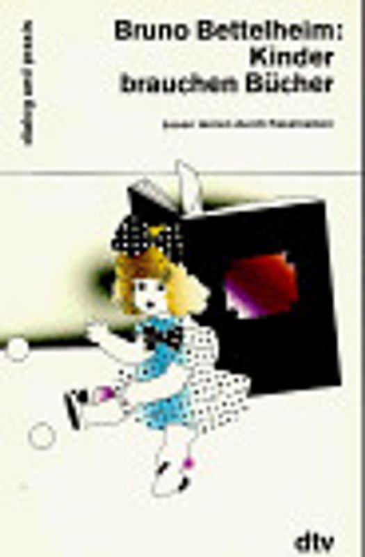 Kinder brauchen Bücher. Lesen lernen durch Faszination