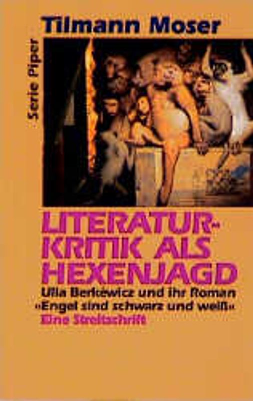 Literaturkritik als Hexenjagd. Ulla Berkewicz und ihr Roman "Engel sind schwarz und weiss". Eine Streitschrift
