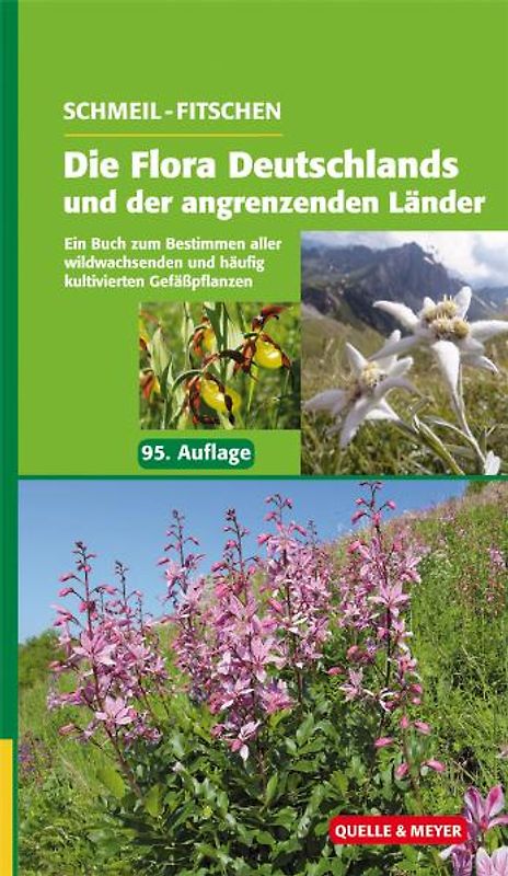 Schmeil/Fitschen: Die Flora Deutschlands und der angrenzenden Länder