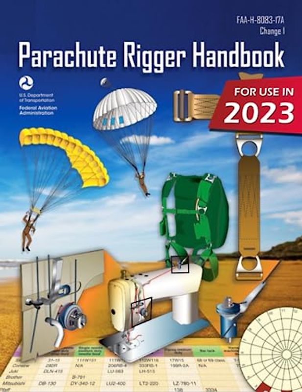 Parachute Rigger Handbook: FAA-H-8083-17A (Color Print)
