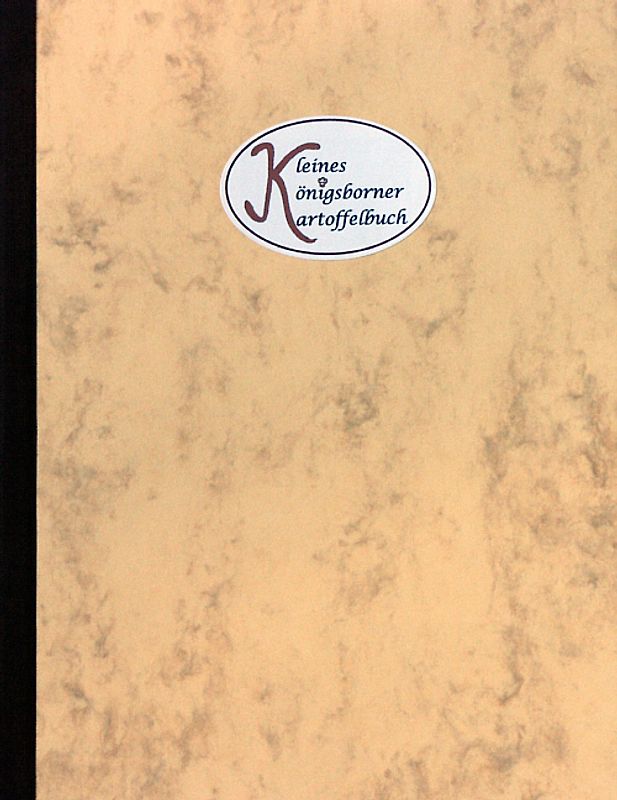 Kleines Königsborner Kartoffelbuch