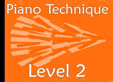 Piano Technique Level 2