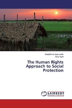 The Human Rights Approach to Social Protection