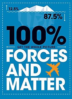 Forces and Matter (100% Get the Whole Picture)