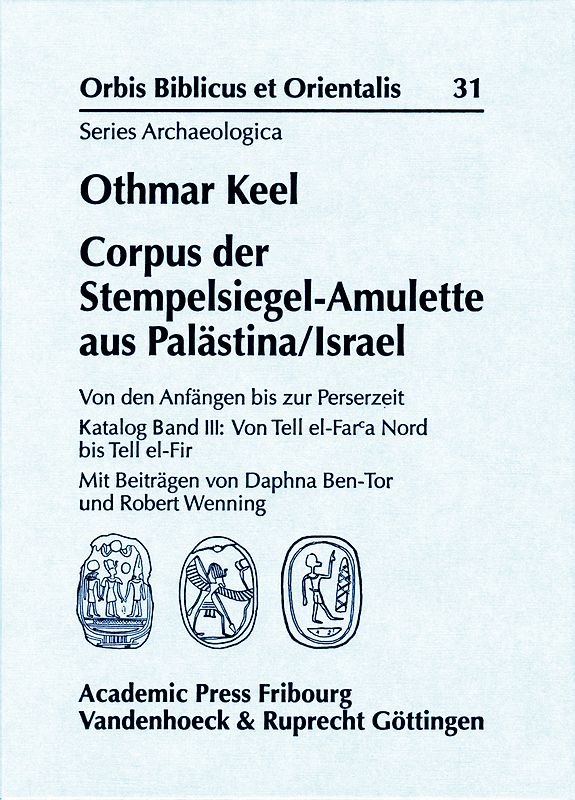 Corpus der Stempelsiegel-Amulette aus Palästina/Israel