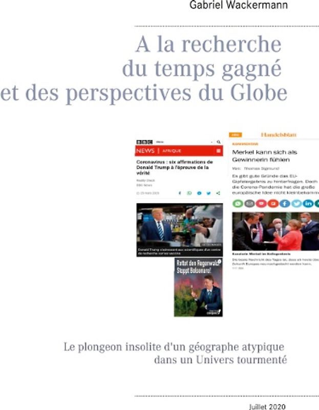A la recherche du temps gagne et des perspectives du Globe