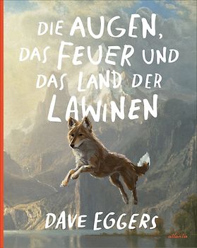 Die Augen, das Feuer und das Land der Lawinen
