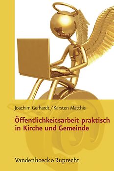Öffentlichkeitsarbeit praktisch in Kirche und Gemeinde