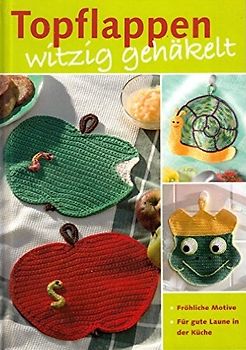 Topflappen witzig gehäkelt