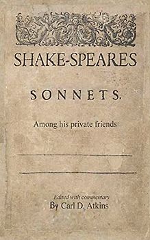 Shakespeare's Sonnets Among His Private Friends