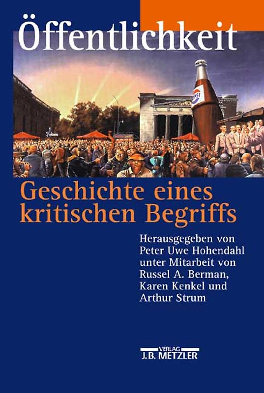 Öffentlichkeit - Geschichte eines kritischen Begriffs