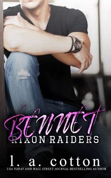 Rixon Raiders - BENNET (Die Rixon Raiders, Band 3)