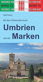 Mit dem Wohnmobil durch Umbrien und die Marken