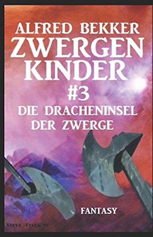 Die Dracheninsel der Zwerge: Zwergenkinder #3