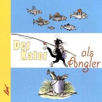 Der Kater als Angler