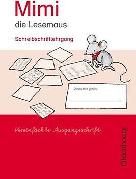 Mimi die Lesemaus Ausgabe E, 2008 Schreiblehrgang - Vereinfachte Ausgangsschrift