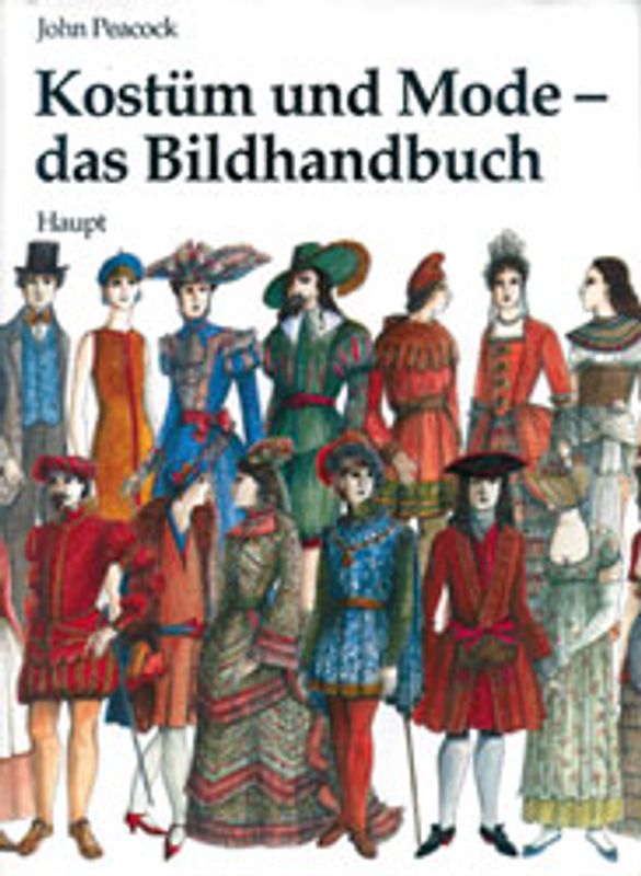 Kostüm und Mode - das Bildhandbuch