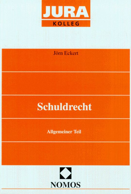 Schuldrecht. Allgemeiner Teil