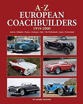 A-Z of European Coachbuilders: 1919-2000, Austria * Belgium * France * Germany * Italy * The Netherlands * Spain * Switzerland