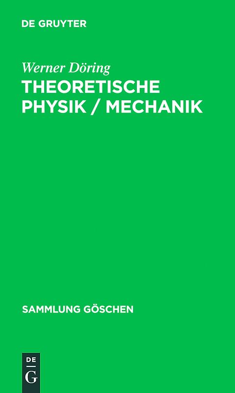 Theoretische Physik / Mechanik