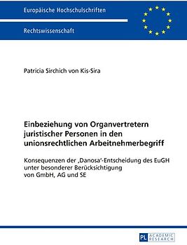 Einbeziehung von Organvertretern juristischer Personen in den unionsrechtlichen Arbeitnehmerbegriff