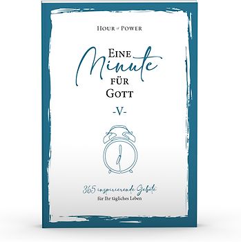 Eine Minute für Gott V