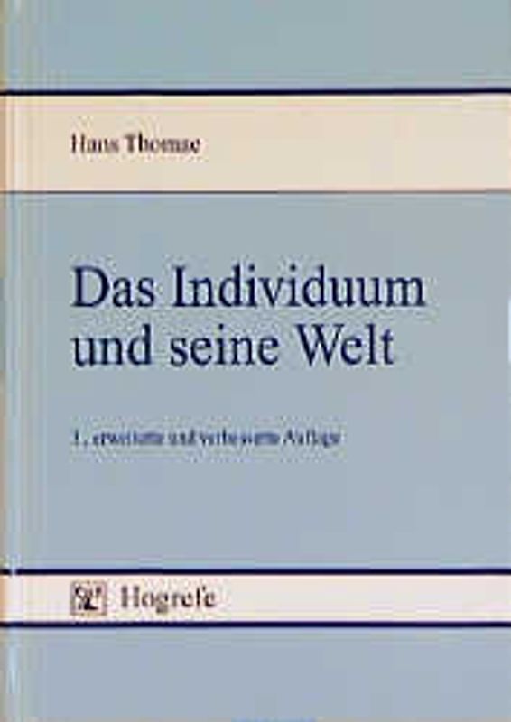 Das Individuum und seine Welt