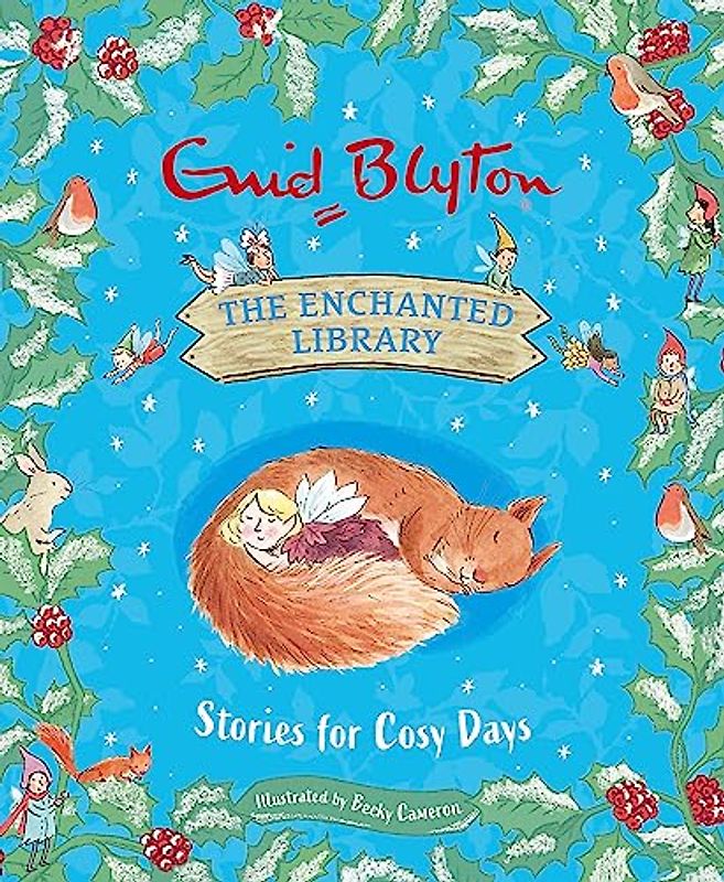 The Enchanted Library: Stories for Cosy Days