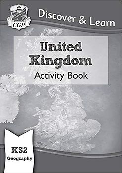 KS2 Geography Discover & Learn: United Kingdom Activity Book