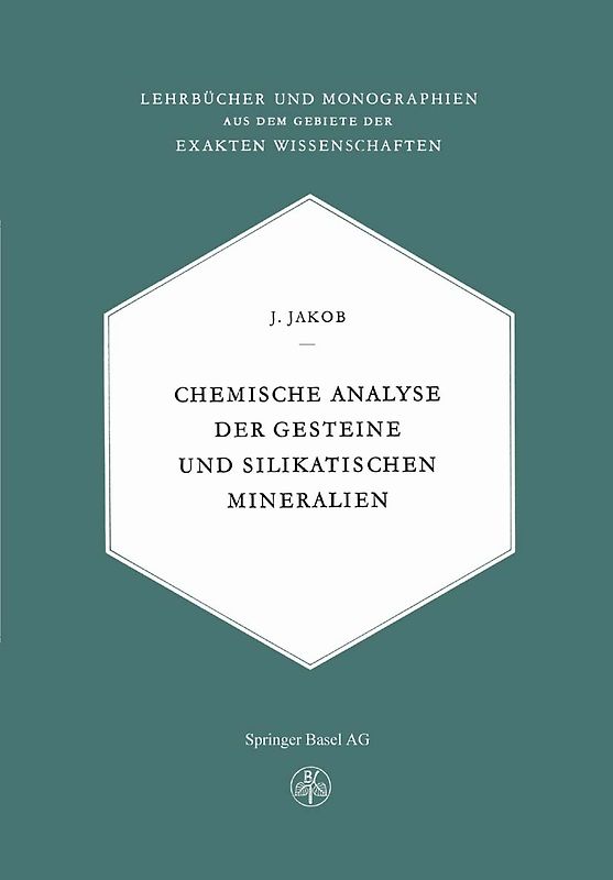 Chemische Analyse der Gesteine und Silikatischen Mineralien