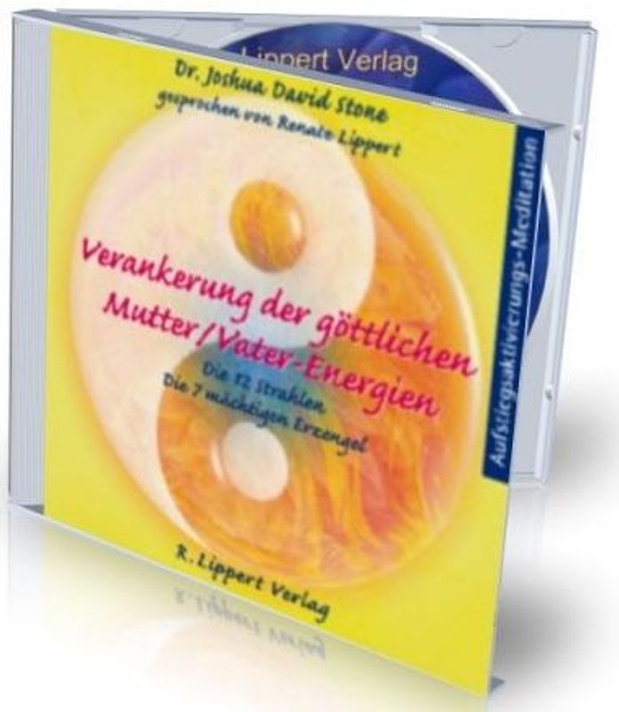 Verankerung der göttlichen Mutter- und Vaterenergien