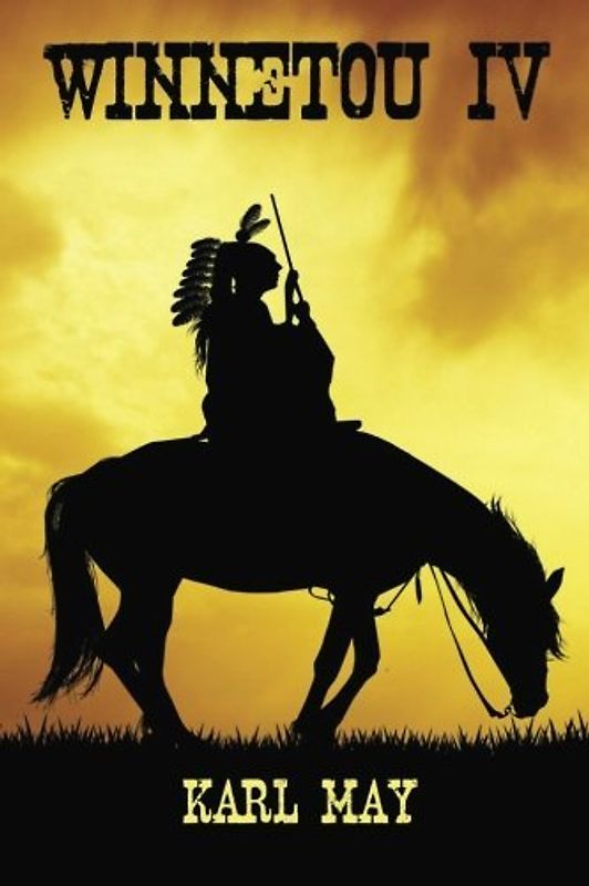 Winnetou 4: Neue deutsche Rechtschreibung