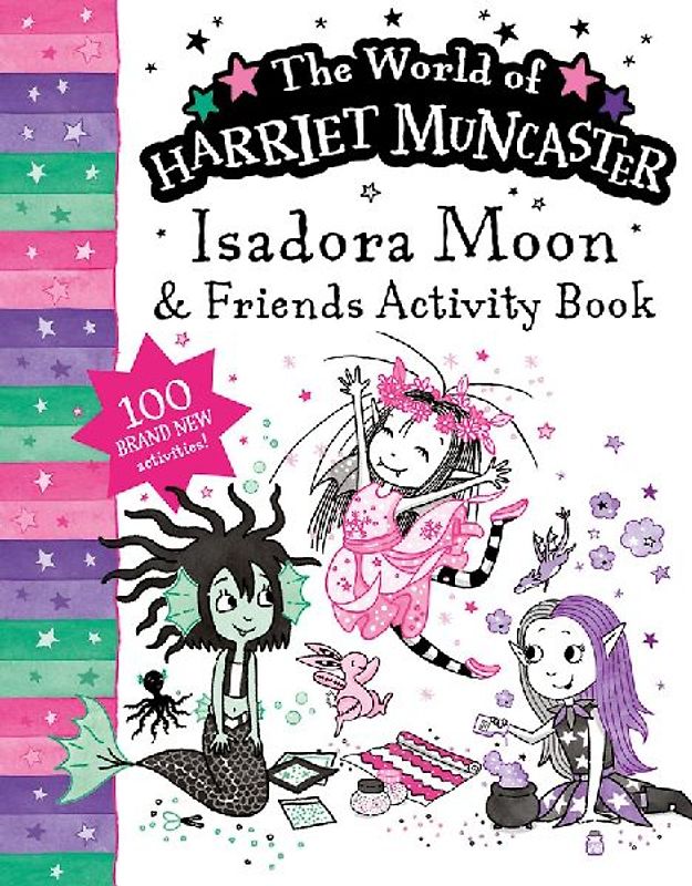 Isadora Moon and Friends Bumper Activity Book: 100 brand new activities featuring Isadora, Mirabelle and Emerald!