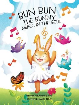 BUN BUN THE BUNNY MUSIC IN THE SOUL