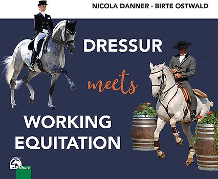 Dressur meets Working Equitation