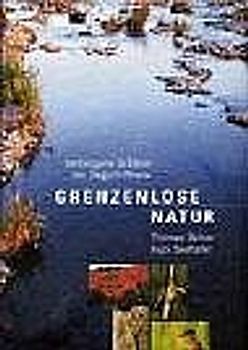 Grenzenlose Natur