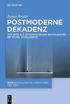 Postmoderne Dekadenz