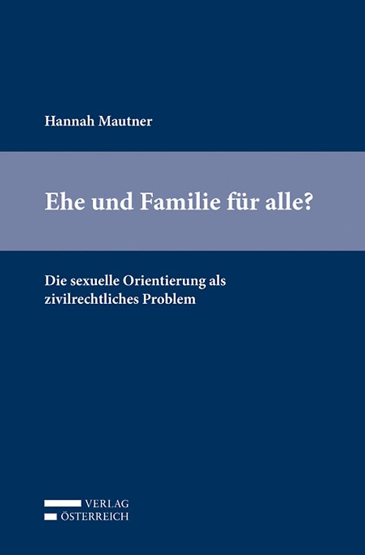 Ehe und Familie für alle?
