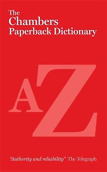 The Chambers Paperback Dictionary