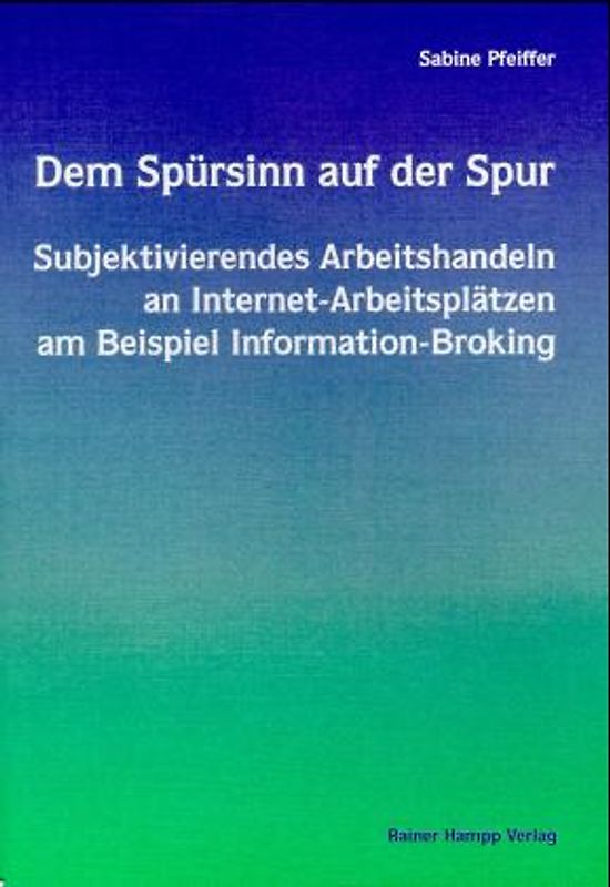 Dem Spürsinn auf der Spur