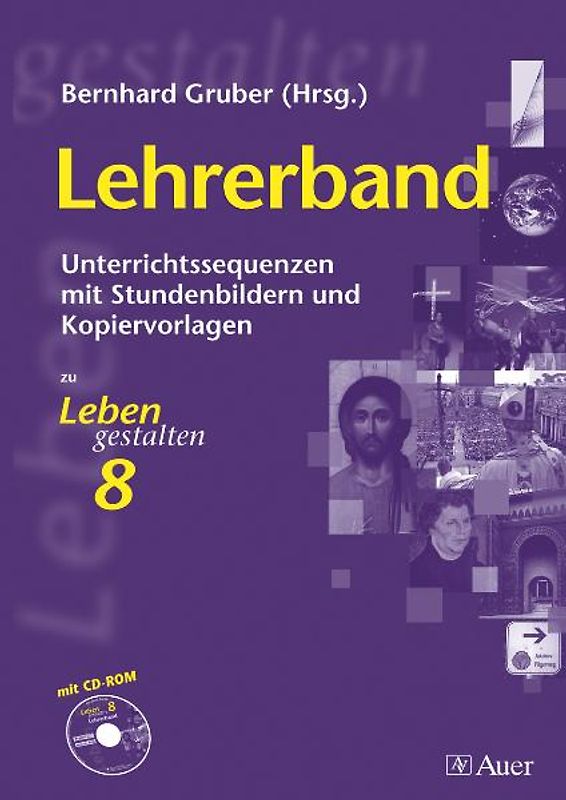 Leben gestalten. Religion am Gymnasium / Leben gestalten 8, Lehrerband