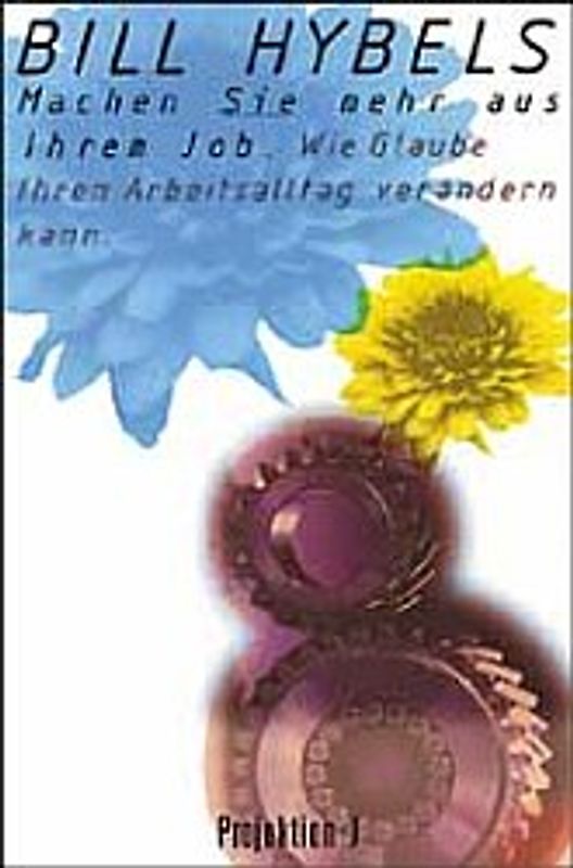 Machen Sie mehr aus Ihrem Job. Wie Glaube Ihren Arbeitsalltag verändern kann